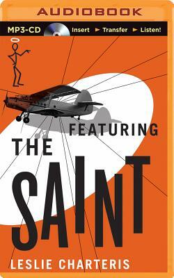 Featuring the Saint by Leslie Charteris