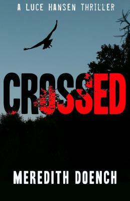 Crossed by Meredith Doench