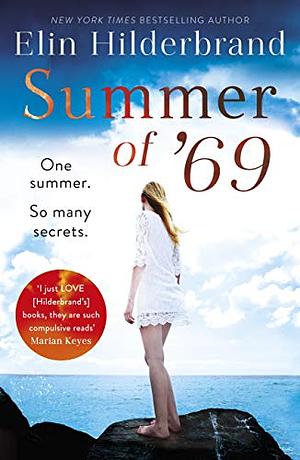 Summer of '69 by Elin Hilderbrand