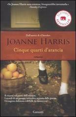 Cinque quarti d'arancia by Joanne Harris, Laura Grandi