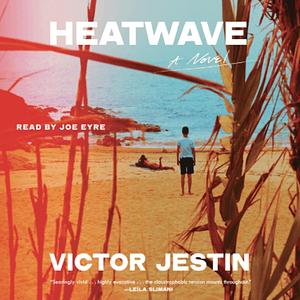 Heatwave by Victor Jestin