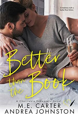 Better Than the Book by Andrea Johnston, M.E. Carter