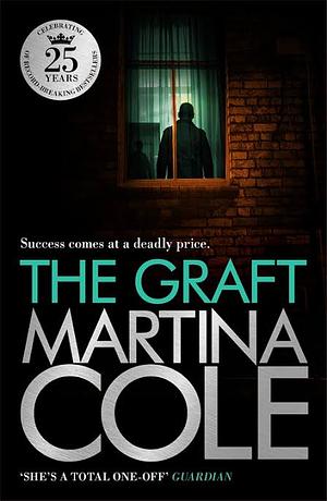 The Graft by Martina Cole