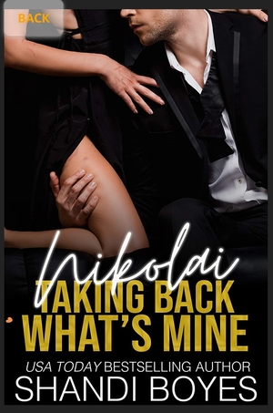 Nikolai: Taking back what's mine by Shandi Boyes