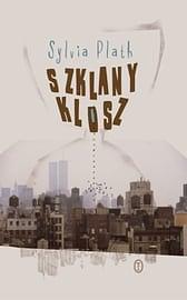 Szklany klosz by Sylvia Plath