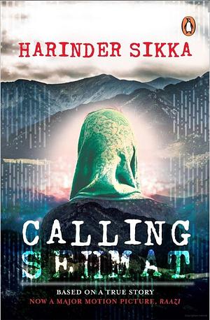 Calling Sehmat by Harinder Sikka