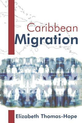 Caribbean Migration by Elizabeth Hope