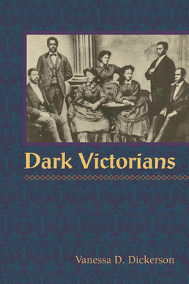 Dark Victorians by Vanessa D. Dickerson