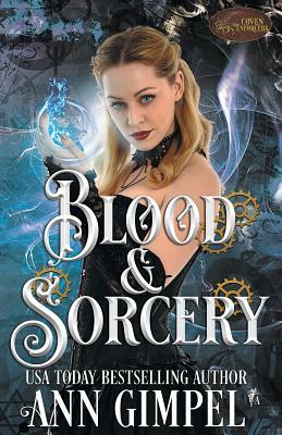 Blood and Sorcery: Historical Paranormal Romance by Ann Gimpel