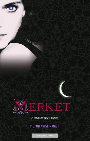 Merket by Kristin Cast, P.C. Cast