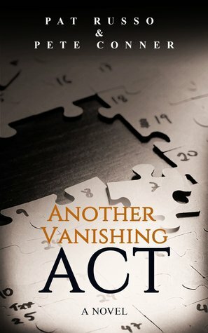 Another Vanishing Act by Pete Conner, Pasquale Russo