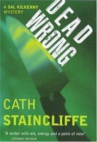 Dead Wrong by Cath Staincliffe