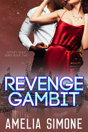 Revenge Gambit  by Amelia Simone