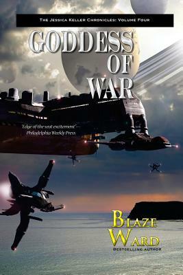 Goddess of War by Blaze Ward