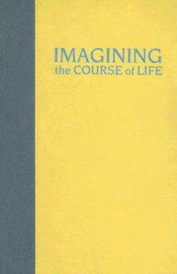 Imagining the Course of Life: Self-Transformation in a Shan Buddhist Community by Nancy Eberhardt