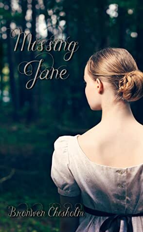 Missing Jane by Bronwen Chisholm