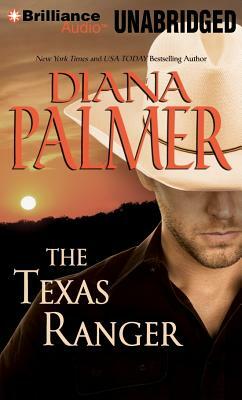 The Texas Ranger by Diana Palmer