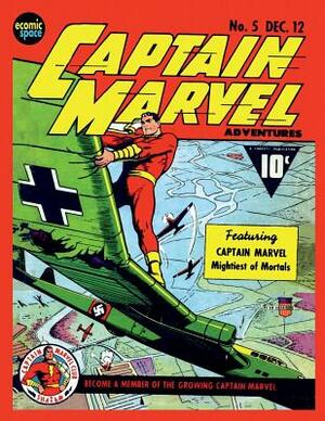 Captain Marvel Adventures #5 by Fawcett Publications