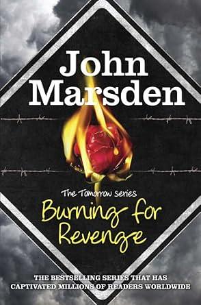 Burning for Revenge by John Marsden