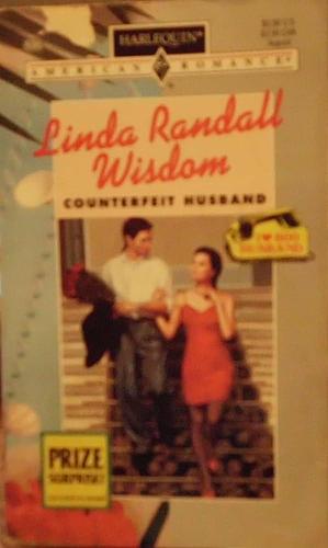 Counterfeit Husband by Linda Randall Wisdom