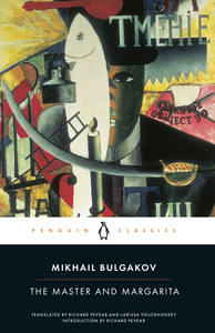 The Master and Margarita by Mikhail Bulgakov