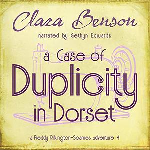 A Case of Duplicity in Dorset by Clara Benson