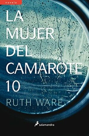 La mujer del camarote 10 by Ruth Ware, Gemma Rovira Ortega