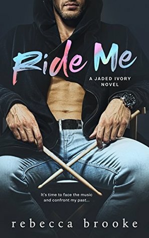 Ride Me by Rebecca Brooke