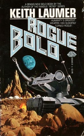 Rogue Bolo by Keith Laumer