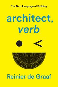 architect, verb. by Reinier de Graaf