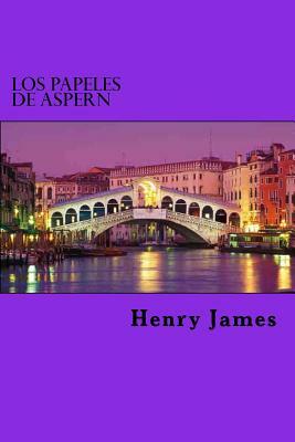 Los Papeles de Aspern by Henry James