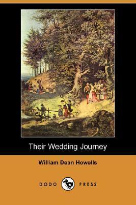 Their Wedding Journey by William Dean Howells