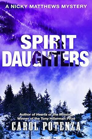 Spirit Daughters by Carol Potenza
