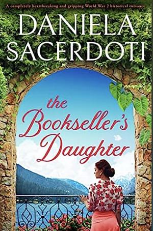 The Bookseller's Daughter by Daniela Sacerdoti, Daniela Sacerdoti
