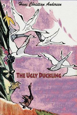 The Ugly Duckling by Hans Christian Andersen