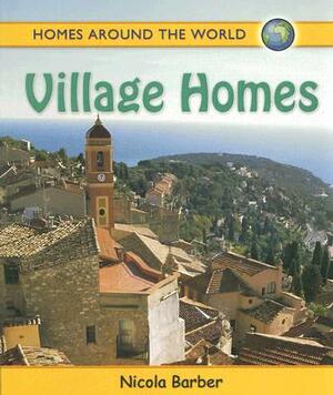 Village Homes by Nicola Barber