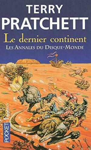 Le dernier continent by Terry Pratchett