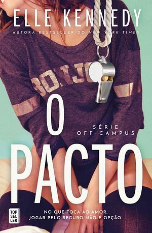 O Pacto  by Elle Kennedy