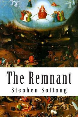 The Remnant by Stephen Sottong
