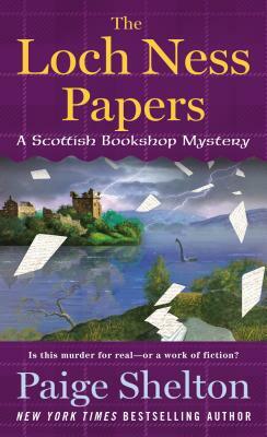 The Loch Ness Papers by Paige Shelton