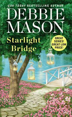 Starlight Bridge by Debbie Mason