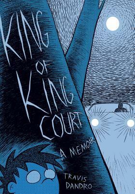 King of King Court by Travis Dandro