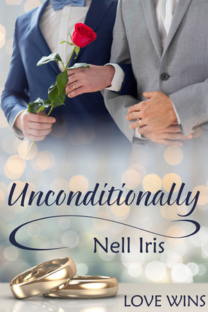 Unconditionally by Nell Iris