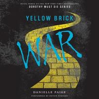 Yellow Brick War by Danielle Paige