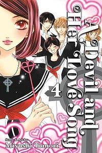 A Devil and Her Love Song, Vol. 4 by Miyoshi Tomori, Miyoshi Tomori