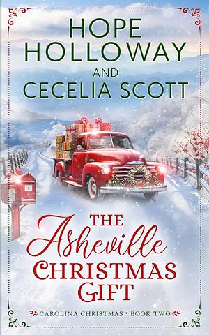 The Asheville Christmas Gift by Hope Holloway
