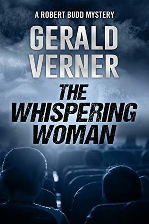 The Whispering Woman by Gerald Verner