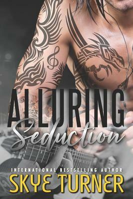 Alluring Seduction: Book 2 Bayou Stix by Skye Turner