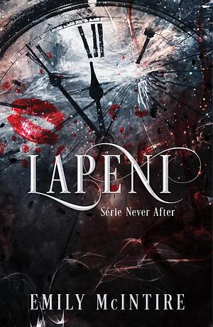 Lapeni by Emily McIntire, Emily McIntire