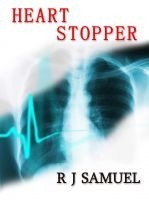 Heart Stopper by R.J. Samuel